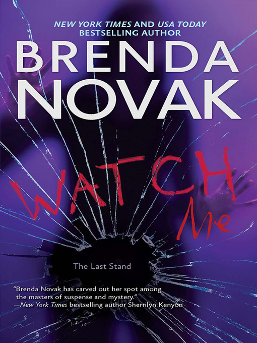 Title details for Watch Me by Brenda Novak - Available